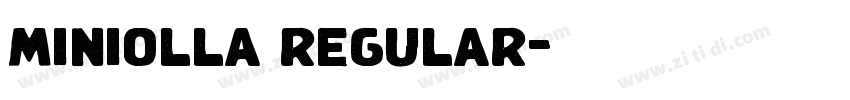 miniolla regular字体转换